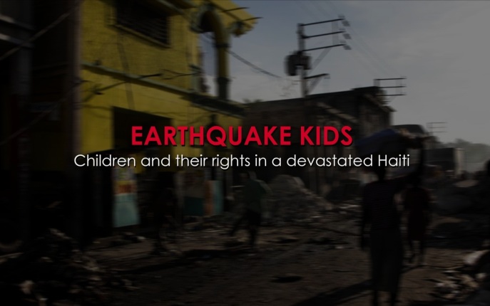 Earthquake Kids – Children and their Rights in a Devastated Haiti